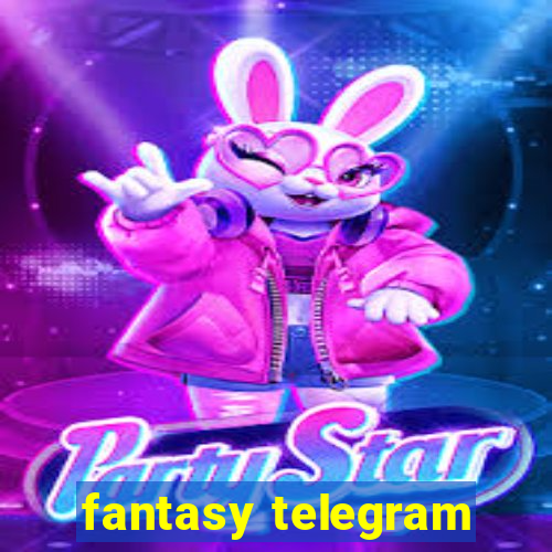 fantasy telegram